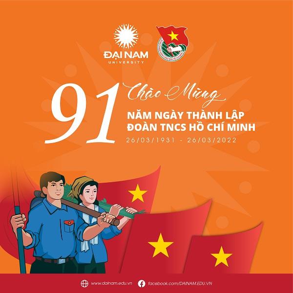 Chào Mừng 91 Năm Thành Lập Đoàn TNCS Hồ Chí Minh