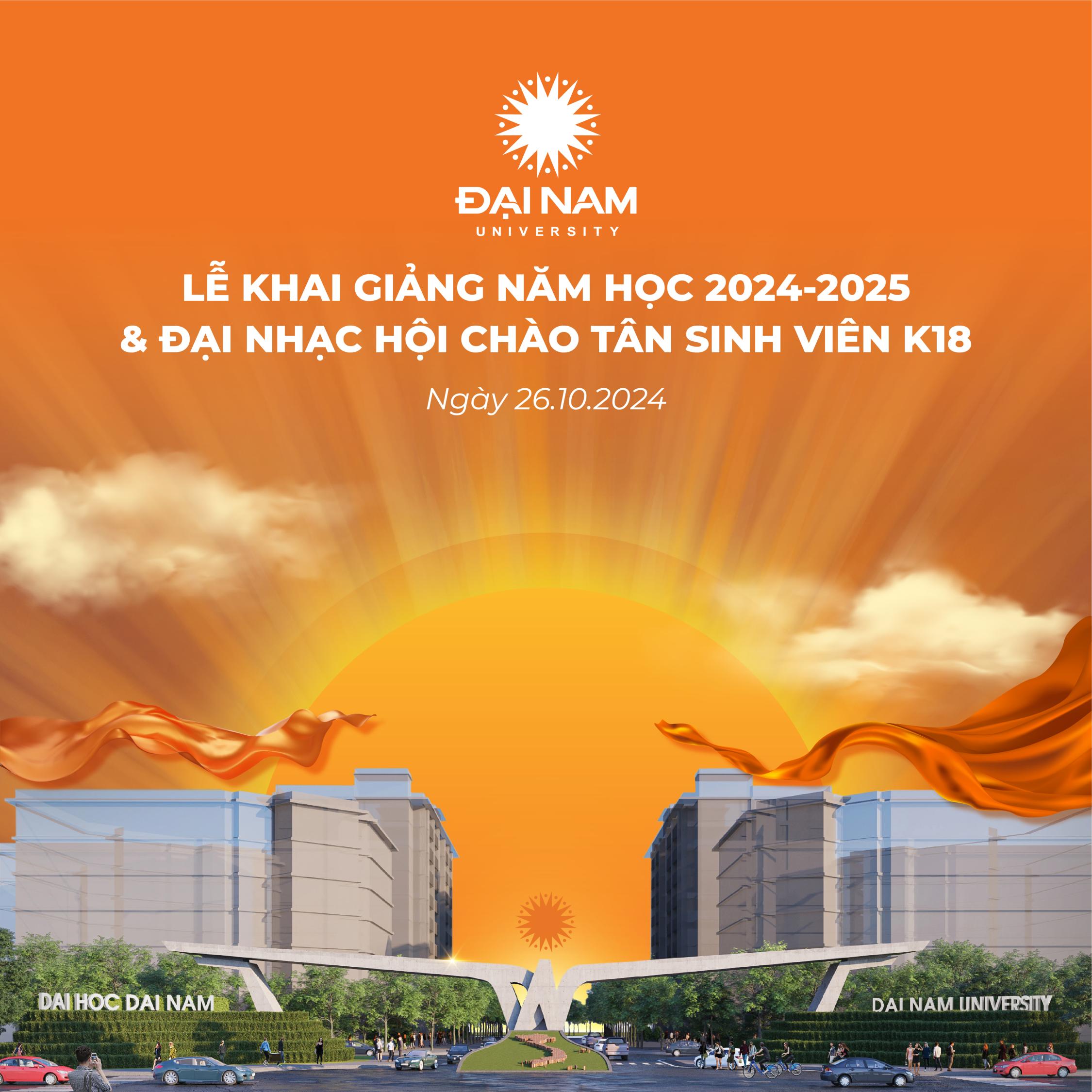 Lễ Khai giảng năm học 2024 - 2025 và Đại nhạc hội Chào tân sinh viên K18