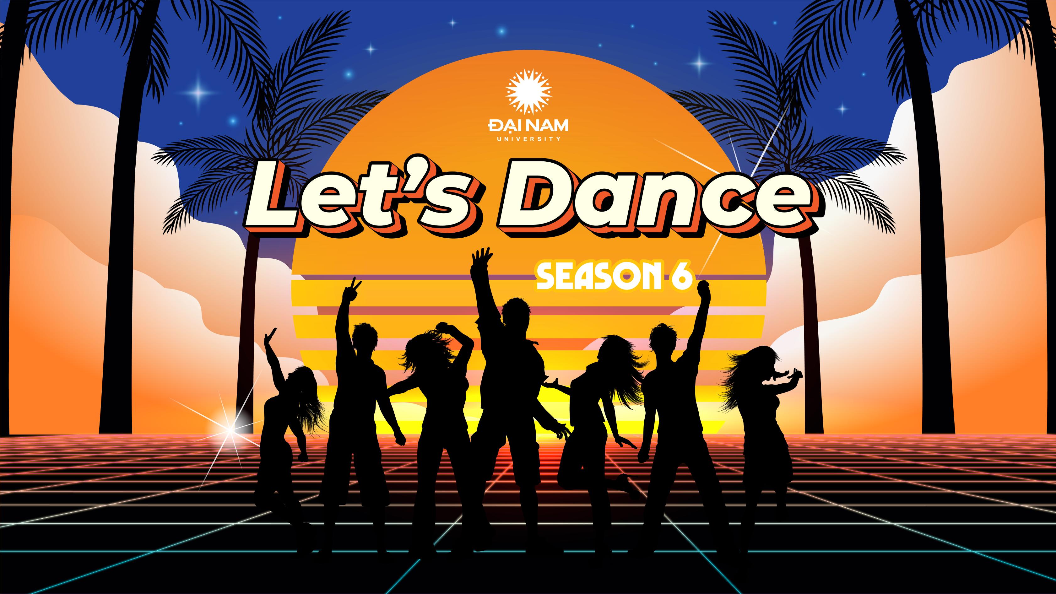 Let’s Dance Season 6: Cơ hội để Dainamers đứng chung sân khấu với các nghệ sĩ đình đám làng nhạc Việt